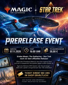 Magic: The Gathering Star Trek Prerelease – Event Ticket 07.11.2026