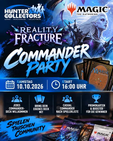 Magic: The Gathering | Reality Fracture Commander Party 10.10.2026 um 16:00 Uhr