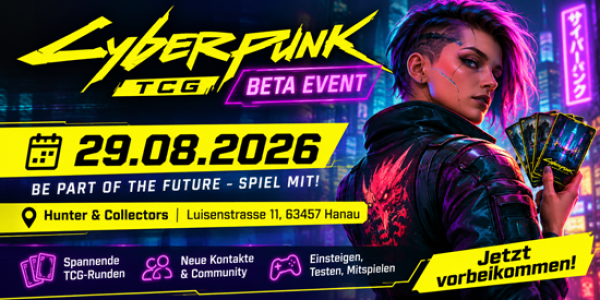 Cyberpunk TCG Beta Event am 29.08.2026