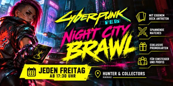 Cyberpunk TCG | Night City Brawl – Weekly Tournament & Promo Event | Hanau
