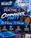 Magic: The Gathering | Reality Fracture Commander Party 10.10.2026 um 16:00 Uhr